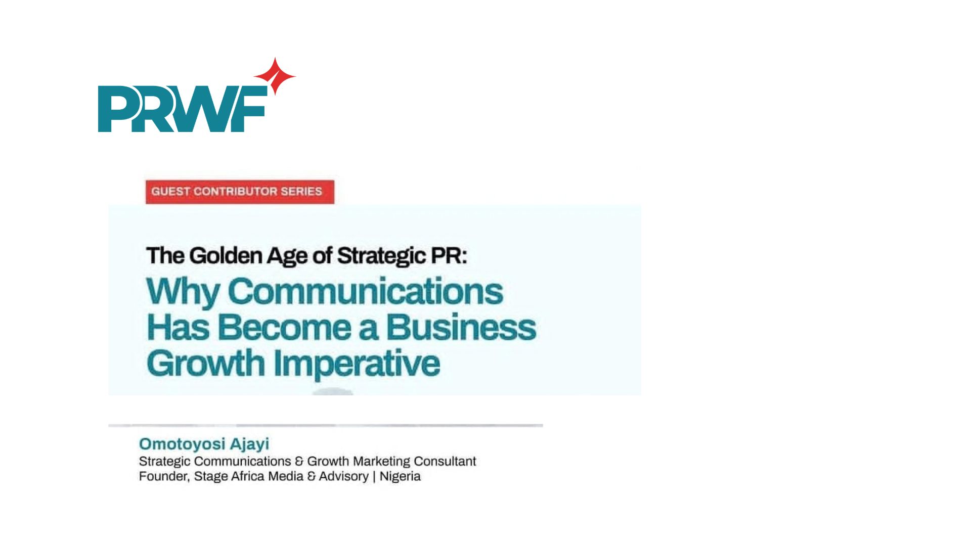 The Golden Age of Strategic PR: Why Communications Has Become a Business Growth Imperative